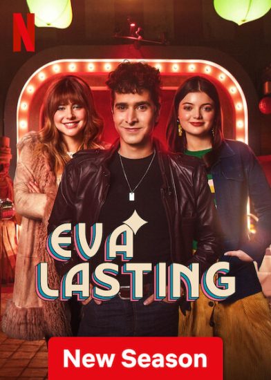 مسلسل Eva Lasting الموسم الثالث الحلقة 10 والاخيرة مترجمة